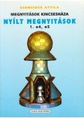 Schneider Attila - A megnyitások kincsesháza