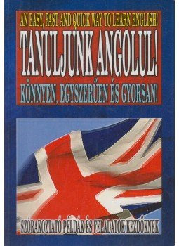 Holló Krisztina - Tanuljunk angolul! Holló Krisztina - Tanuljunk angolul!, Budapest 2008 antikvár könyv