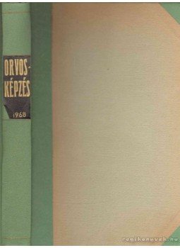 Simonovits István, Dr. - Orvosképzés 43. évf. (teljes évfolyam) Simonovits István, Dr. - Orvosképzés 43. évf. (teljes évfolyam), 1968 antikvár könyv