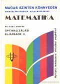 Kósa András - Matematika - Optimalizálási eljárások II.