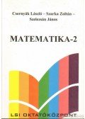 Dr. Csernyák László,Dr. Szarka Zoltán,Dr. Szelezsán János - Matematika II.