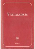Kisné Nagy M. Zsuzsanna (szerk.) - Vállalkozás