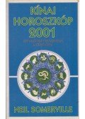 Somerville, Neil - Kínai Horoszkóp 2001