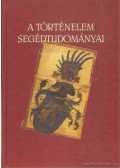 Bertényi Iván - A történelem segédtudományai