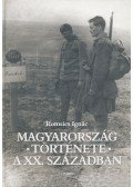 Romsics Ignác - Magyarország története a XX. században
