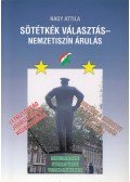Nagy Attila - Sötétkék választás - nemzetiszín árulás