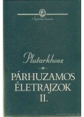 Plutarkhosz - Párhuzamos életrajzok I-II.