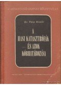 Dr. Petz Aladár - A heveny hasűri betegségek (hasi katasztrófák) és azok kórhatározása