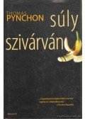 Thomas Pynchon - Súlyszivárvány
