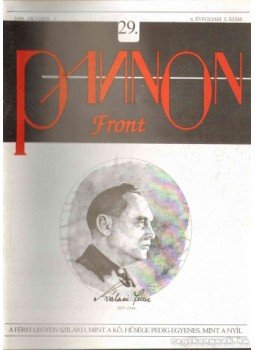 Józsa Péter Pál (szerk.) - Pannon Front 6. évf. (teljes) Józsa Péter Pál (szerk.) - Pannon Front 6. évf. (teljes), 2000 antikvár könyv