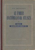 Szentágothai János,Kiss Ferenc - Az ember anatómiájának atlasza II.