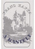 Franz Kafka - A kastély