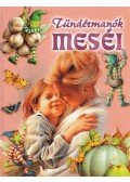 Dobos Edit - Tündérmanók meséi