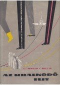 Mills, C. Wright - Az uralkodó elit