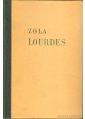 Émile Zola - Lourdes