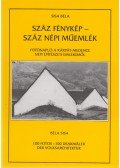 Sisa Béla - Száz fénykép - száz népi műemlék