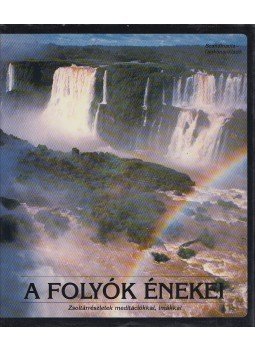 Ben Alex - A folyók énekei Ben Alex - A folyók énekei, Budapest 1991 antikvár könyv