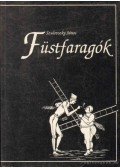 Szulovszky János - Füstfaragók