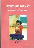 Dr. Verebélyi Imréné (szerk.),Pintér Judit - Preventív gyógytorna