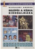 Kisfaludi Andrea - Belépés a kémia birodalmába 1.