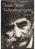 Tamási Gáspár - Vadon nőtt gyöngyvirág