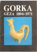 Varga Péter - Gorka Géza 1894-1971
