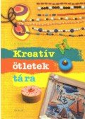R. Szabó Zsuzsa - Kreatív ötletek tára