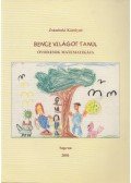 Zsámboki Károlyné - Bence világot tanul
