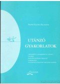 Pappné Gazdag Zsuzsanna - Utánzó gyakorlatok