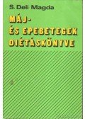 S. Deli Magda - Máj és epebetegek diétáskönyve