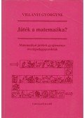 Villányi Györgyné - Játék a matematika?