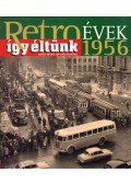 Széky János - Így éltünk 1956