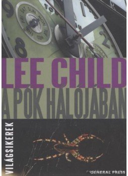 Lee Child - A pók hálójában Lee Child - A pók hálójában, Budapest 0 antikvár könyv