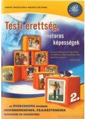 Kissné Takács Erika,Rákóczi Zoltánné - Testi érettség, motoros képességek 2.