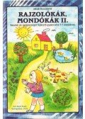 Jakab Gusztávné - Rajzolókák, Mondókák 2.