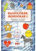 Jakab Gusztávné - Rajzolókák, Mondókák 1.