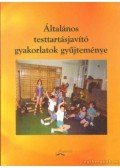 Mezei József - Általános testtartásjavító gyakorlatok gyűjteménye
