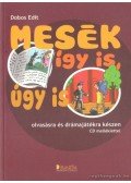 Dobos Edit - Mesék így is, úgy is