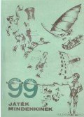 Horváth Zoltán - 99 játék mindenkinek