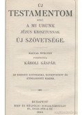  - Szent Biblia azaz: Istennek Ó és Új Testamentomában foglaltatott Szent Írás