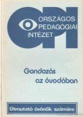 Róna Borbála Dr.,Merétei Klára Dr. - Gondozás az óvodában