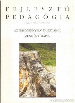 Salné Lengyel Mária dr. - Fejlesztő pedagógia 2001/2 Salné Lengyel Mária dr. - Fejlesztő pedagógia 2001/2, 2001 antikvár könyv