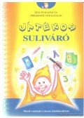 Presserné Vér Katalin - Játékos suliváró