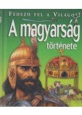 Kovács András,Tóth Dóra,Kész Barnabás - A magyarság története