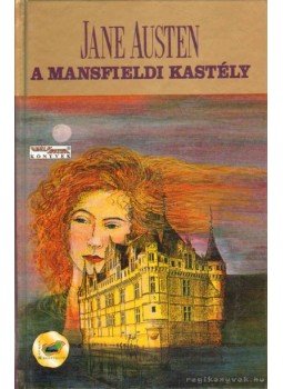 Jane Austen - A mansfieldi kastély Jane Austen - A mansfieldi kastély, Budapest 1997 antikvár könyv