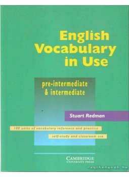 REDMAN STUART - English Vocabulary in Use REDMAN STUART - English Vocabulary in Use, United Kingdom 1997 antikvár könyv