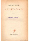 Grant, Joan - Anubis leánya