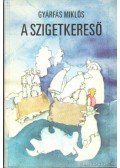 Gyárfás Miklós - A szigetkereső