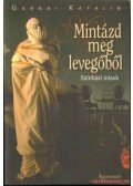 Gabnai Katalin - Mintázd meg levegőből