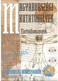 Glatz Ferenc - Magyarországi kutatóhelyek - Élettudományok